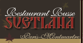 Restaurant Russe Svetlana, Paris-Montmartre